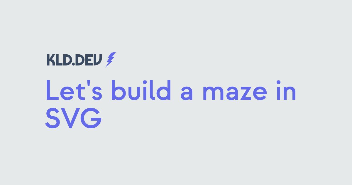 let-s-build-a-maze-in-svg